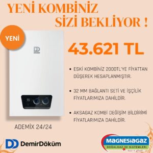 DEMİRDÖKÜM ADEMİX P24/24 KOMBİ DEĞİŞİM