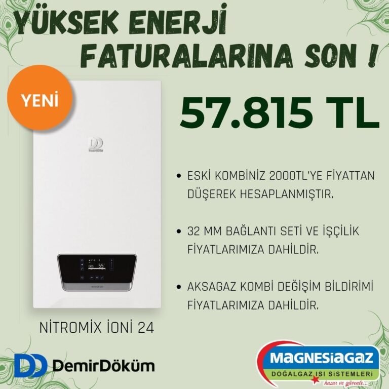 DEMİRDÖKÜM NİTROMİX İONİ P24/26 KOMBİ DEĞİŞİM