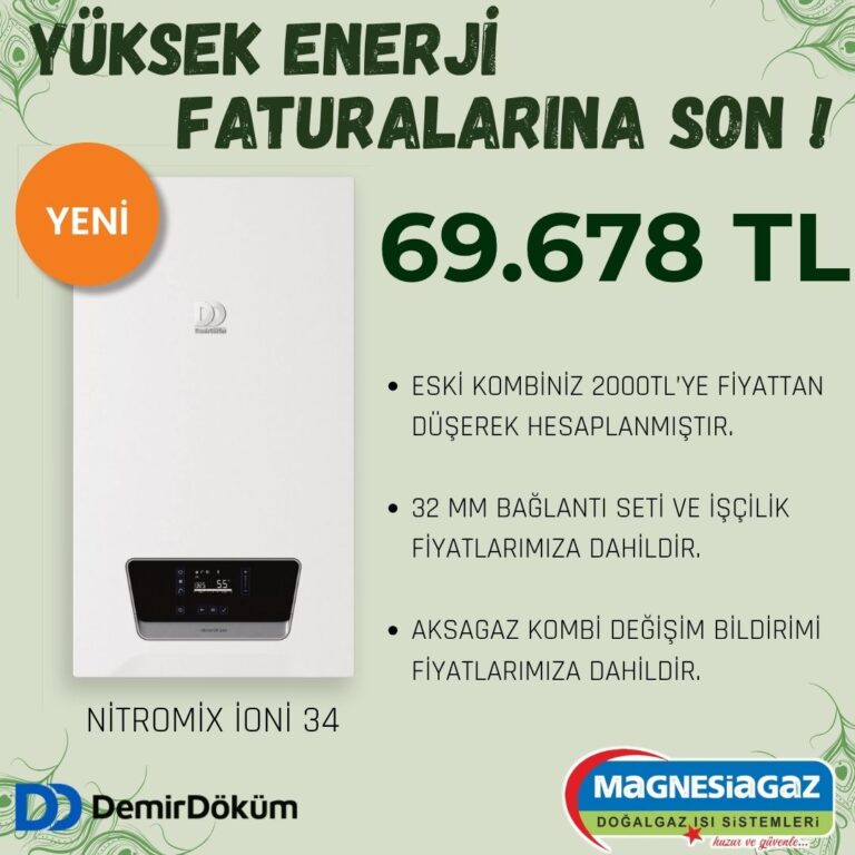 DEMİRDÖKÜM NİTROMİX İONİ P34/36 KOMBİ DEĞİŞİM